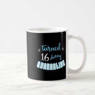 Kinder Jugendliche 16. Geburtstag Funny Quarantine Kaffeetasse