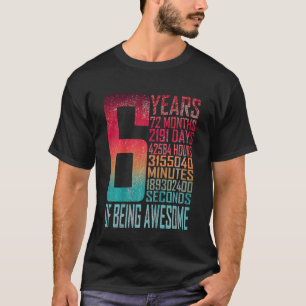 Kinder Kinder 6. Geburtstag 6 Jahre alt 72 Monate T-Shirt