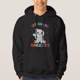 Kinder Kinder Kinder 1st Grade Nails It Katze Absc Hoodie