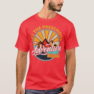 Kinder Ließ das Abenteuer in der Vorschule zurück T-Shirt
