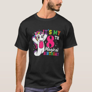 Kinder Mädchen acht Jahre alt Einhorn Es ist mein  T-Shirt