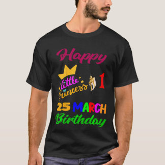 Kinder März Mädchen Geburtstag 25 März 1. Geburtst T-Shirt