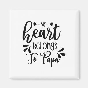 Kinder mein Herz gehört Papa Stepdad Daddy Vater Magnet