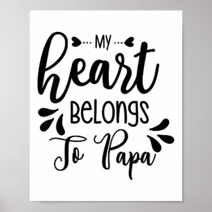 Kinder mein Herz gehört Papa Stepdad Daddy Vater Poster