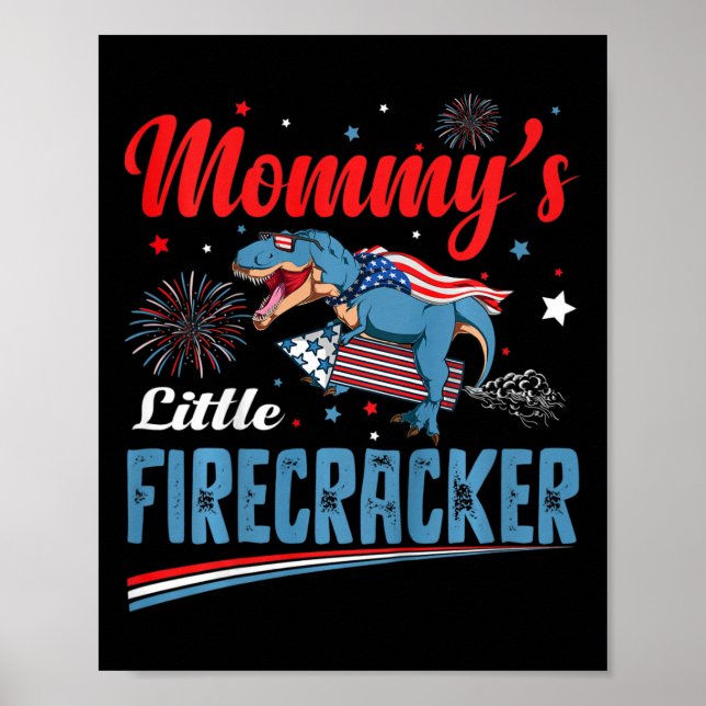 Kinder Mommys Little Firecracker Independence Day Poster (Vorne)