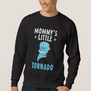 Kinder Mommy's Little Tornado Future Meteorologe M Sweatshirt