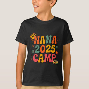Kinder-Nana-Camp 2025 Familienurlaub Sommer-Campin T-Shirt