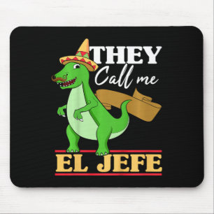 Kinder nennen mich El Jefe Cinco De Mayo Dinosauri Mousepad