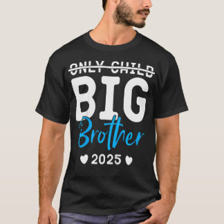 Kinder nur Kind Big Brother 2025 befördert zu Big  T-Shirt