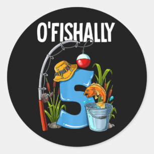 Kinder O'fishally 5 Jahre alt 5. Geburtstag Angeln Runder Aufkleber
