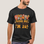 Kinder Peace Out Single Digits Ich bin zehn 10. Ge T-Shirt<br><div class="desc">Kinder Peace Out Single Digits Ich bin 10 zweistellige Geburtstage</div>
