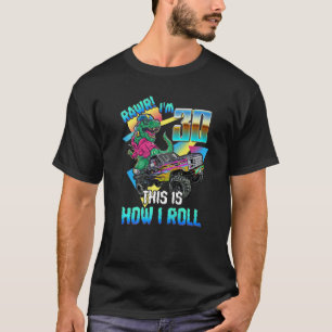 Kinder Rawr Ich bin 30 Geburtstag 30. Geburtstag R T-Shirt
