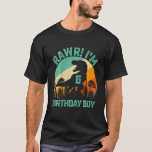 Kinder Rawr Ich bin 6 6. Geburtstag Jungen Dinosau T-Shirt