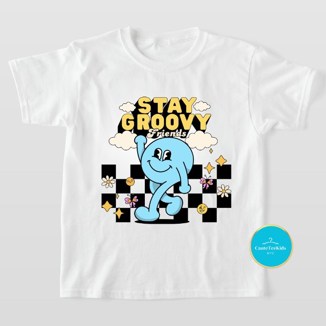 Kinder Retro-Shirt | Bleibe Groovy T - Shirt (Von Creator hochgeladen)