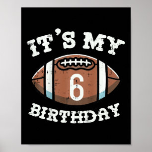 Kinder sein 6. Geburtstag American Football 6 Jahr Poster