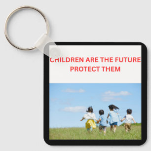 KINDER SIND DIE ZUKUNFT SCHÜTZT SIE SCHLÜSSELANHÄNGER