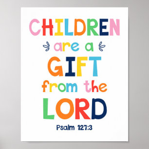 Kinder sind ein Geschenk des Christlichen Lord Poster