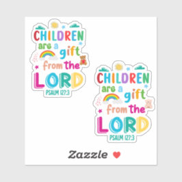 Kinder sind ein Geschenk des Herrn" Custom Cut Aufkleber