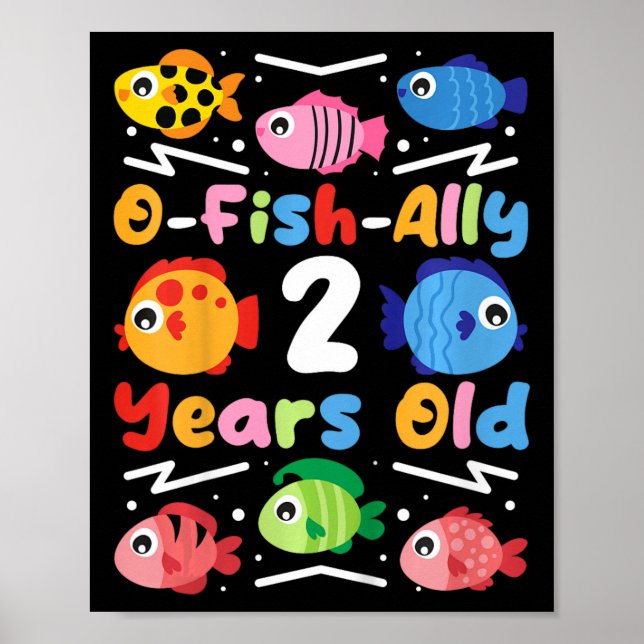 Kinder sind O-fish-ally 2 Jahre alt  Poster (Vorne)