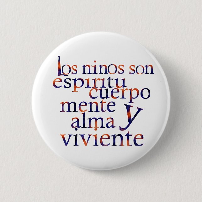 Kinder sind SpiritBodyMindHeartSoul Esp Button (Vorderseite)