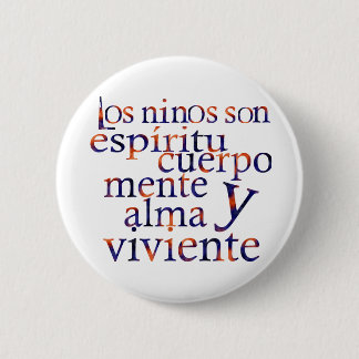 Kinder sind SpiritBodyMindHeartSoul Esp Button