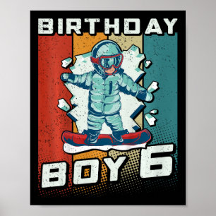 Kinder Snowboard 6. Geburtstagsjunge 6 Snowboarden Poster