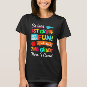 Kinder so lange 1. Klasse 2 hier komme ich letzten T-Shirt