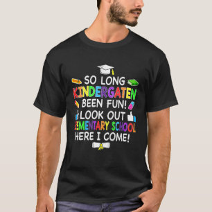 Kinder so lange Kindergarten Elementarschule hier T-Shirt