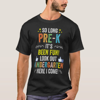 Kinder so lange Kindergarten vor dem K-Abschluss T-Shirt