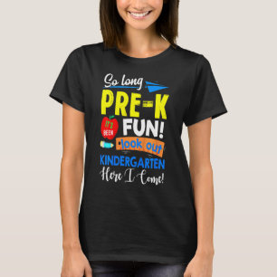 Kinder, so lange vor dem Kindergarten hier bin ich T-Shirt