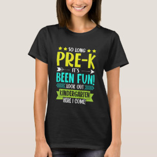 Kinder, so lange vor dem Kindergarten hier bin ich T-Shirt