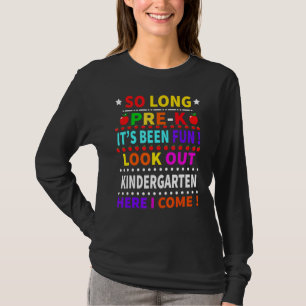 Kinder, so lange vor dem Kindergarten hier bin ich T-Shirt
