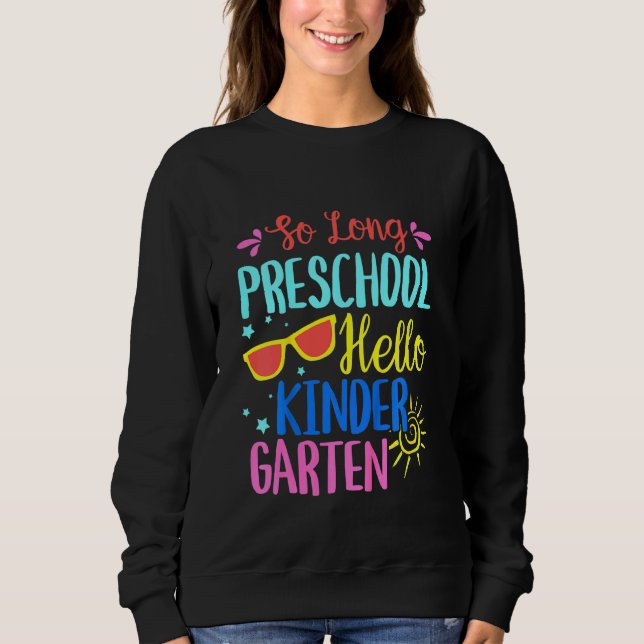 Kinder So lange Vorschule Hallo Kindergarten - Tea Sweatshirt (Vorderseite)