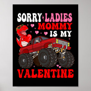 Kinder Sorry Ladys Mommy ist mein Valentinstag Poster