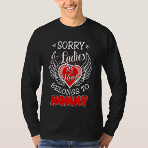 Kinder Sorry Ladys my Heart gehört zu Mommy Boys V T-Shirt