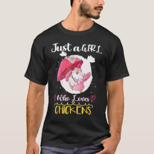 Kinder Süße Henne Huhn Mädchen Bauer Nur Ein Mädch T-Shirt