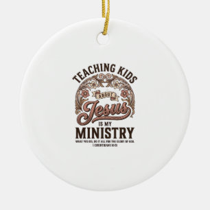 Kinder über Jesus unterrichten ist mein Amt Vintag Keramik Ornament