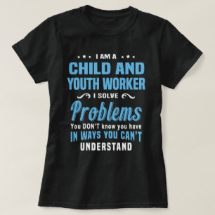 Kinder und Jugendarbeiter T-Shirt