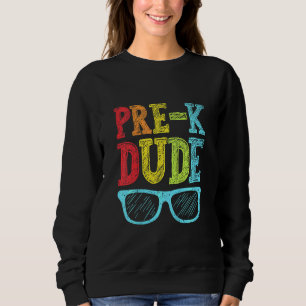 Kinder vor dem K-Typ erster Tag der Vorschule Sweatshirt