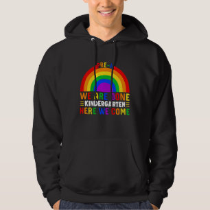 Kinder vor K Wir sind Kindergarten hier kommen wir Hoodie