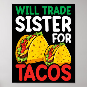 Kinder werden Schwester für Tacos eintauschen Klei Poster