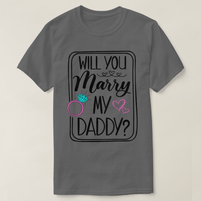 Kinder werden Sie meinen Daddy Verlobung Mama Vate T-Shirt (Design vorne)
