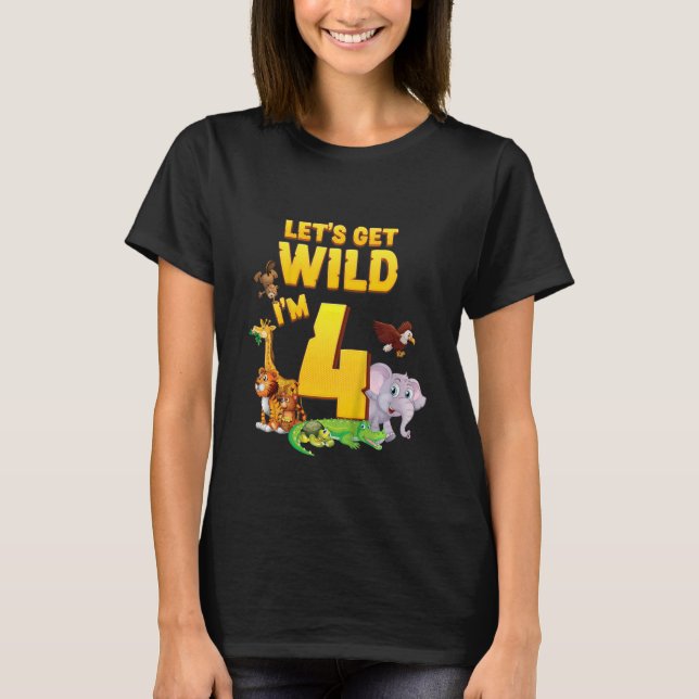 Kinder Wild machen, ich bin 4 Safari Jungle Zoo Ti T-Shirt (Vorderseite)