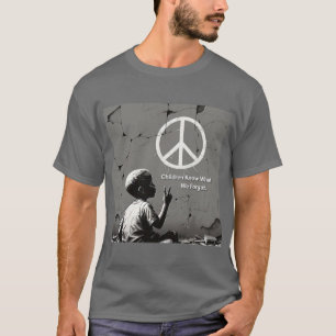 Kinder wissen, was wir vergessen haben T-Shirt