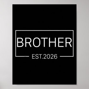Kinder zum Bruder Est 2026 neue Bro Baby Ann beför Poster