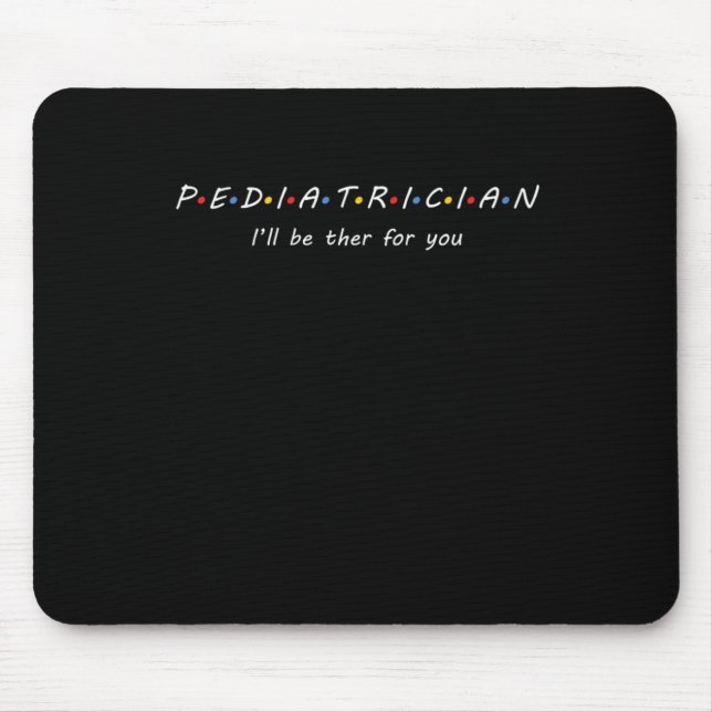 Kinderärztin Ärztin für Krankenpflege Mousepad (Vorne)