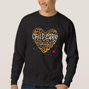 Kinderbetreuung Squad Director Daycare School Prov Sweatshirt