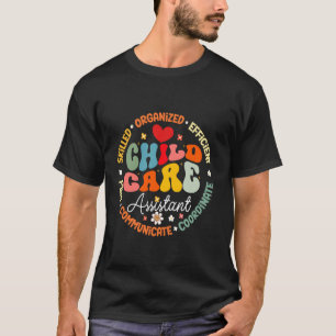Kinderbetreuungsassistent Crew für Tagesbetreuung T-Shirt