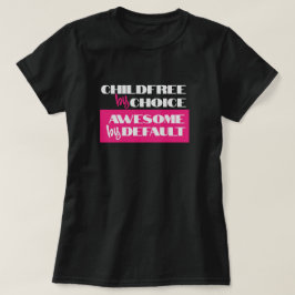 Kinderfrei nach Wahl, standardmäßig Phantastisch T-Shirt