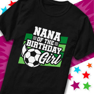 Kinderfußball Party Nana vom Geburtstagskind T-Shirt